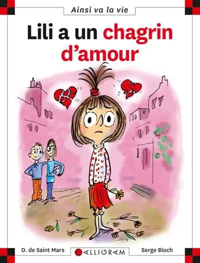 Dominique de Saint Mars, Lili a un chagrin d'amour